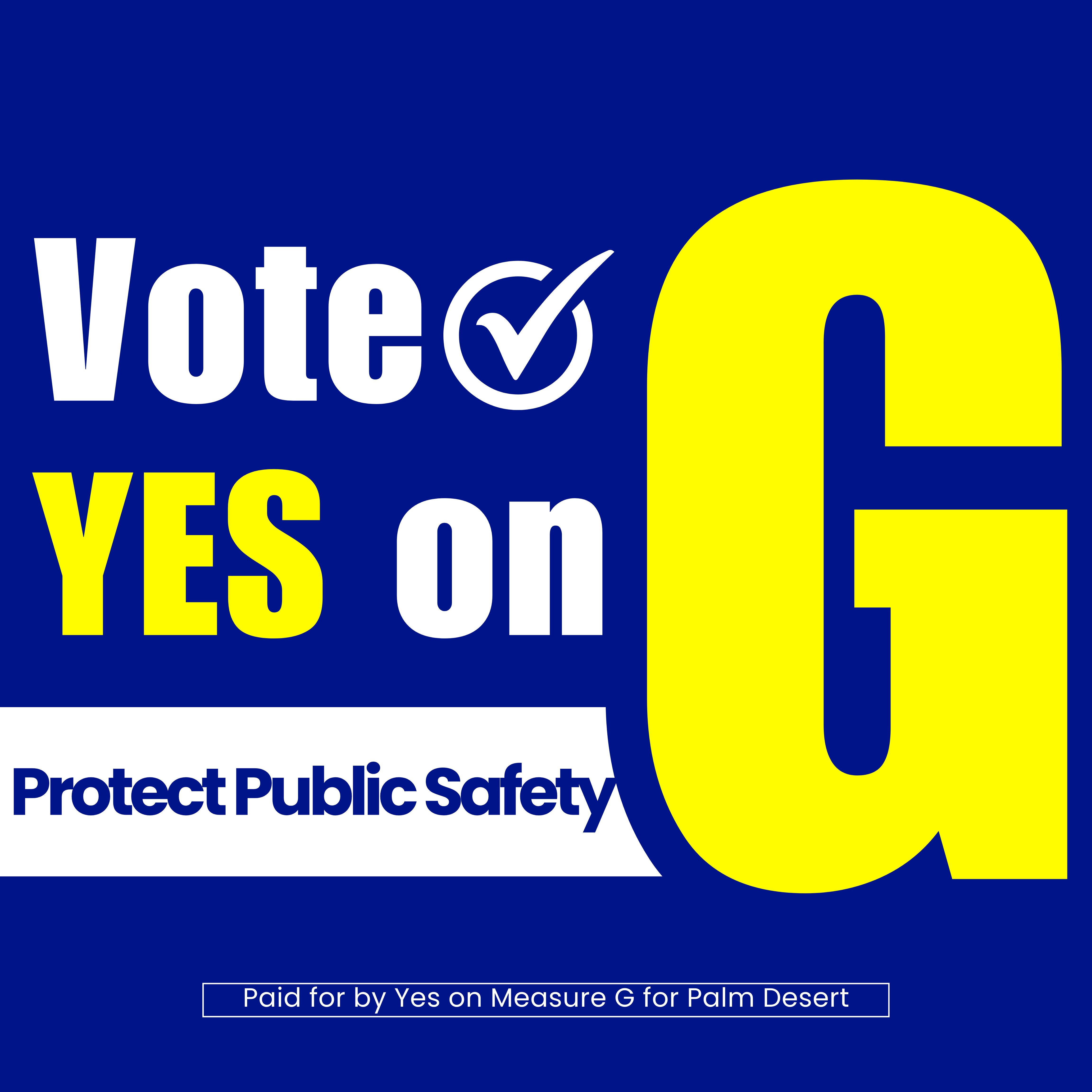 Vote YES on Measure G - Protect Public Safety
